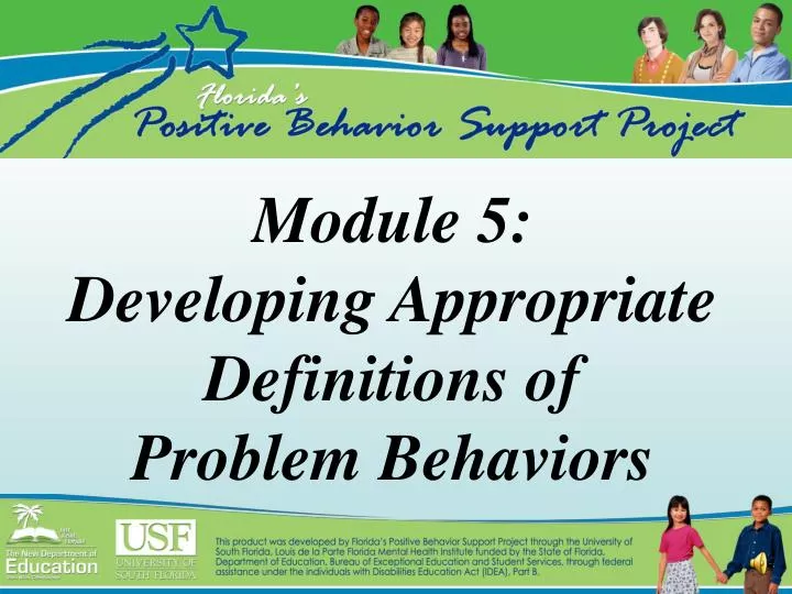 module 5 developing appropriate definitions of problem behaviors n.