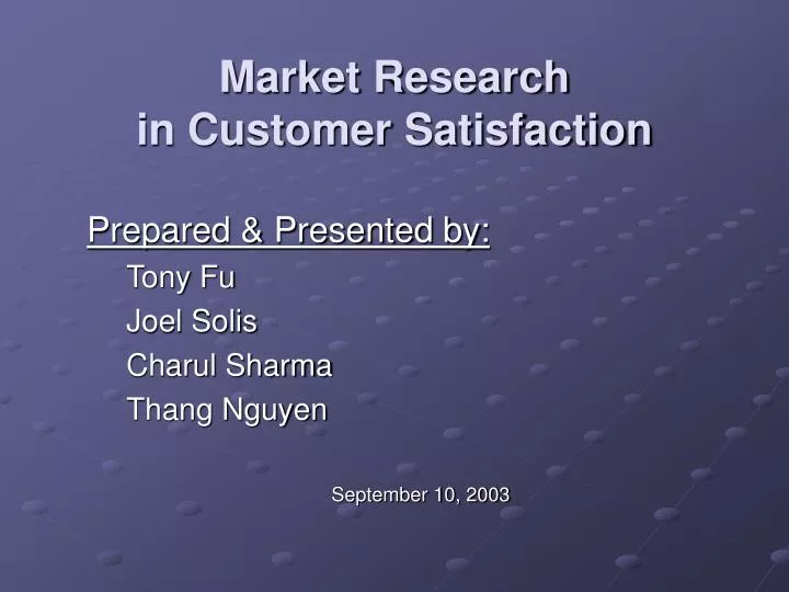market research in customer satisfaction n.