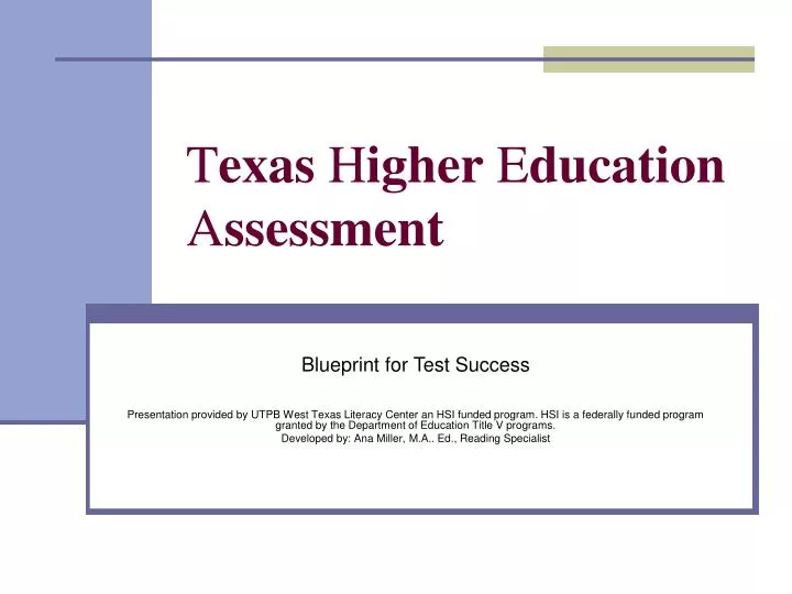t exas h igher e ducation a ssessment n.