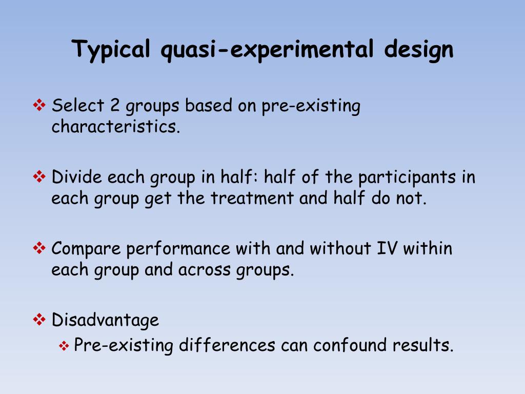 quasi experimental research design characteristics