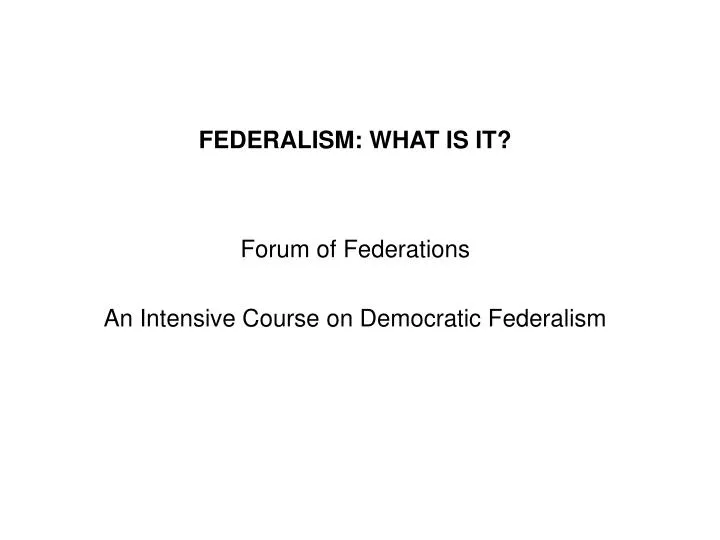 federalism what is it n.