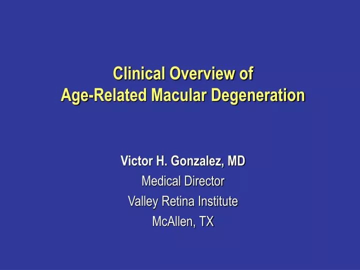 clinical overview of age related macular degeneration n.