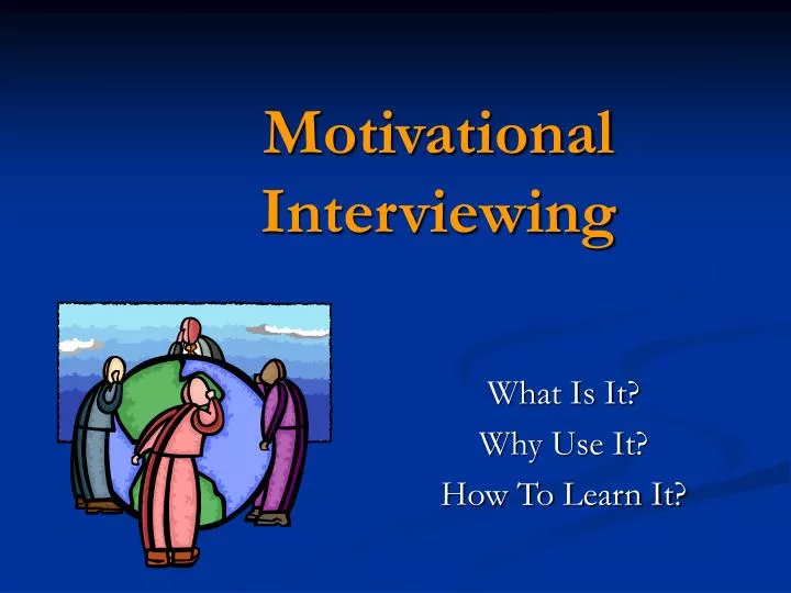 motivational interviewing n.