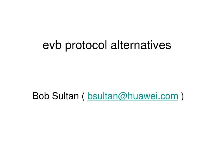 evb protocol alternatives n.