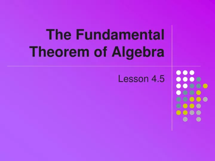 the fundamental theorem of algebra n.