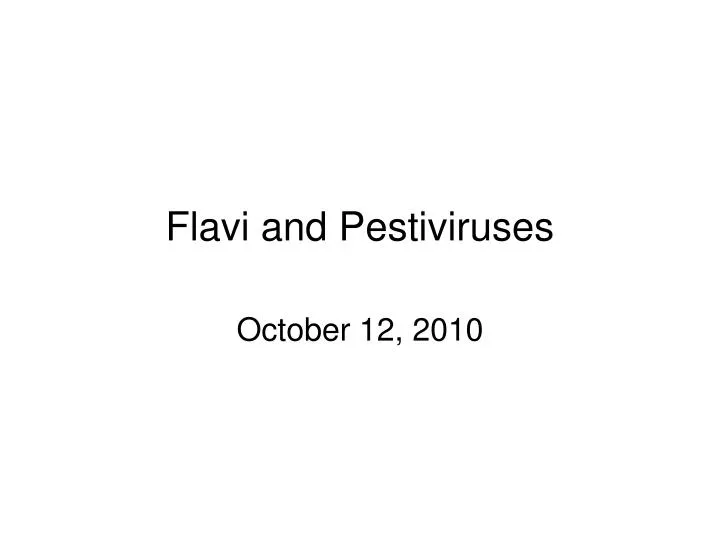 flavi and pestiviruses n.