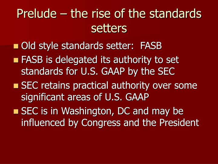 introduction to u s gaap iasb (iasb) and its us equivalent (the fasb) have made commitments towards the convergence of us gaap and ifrs, introduction to ifrs 1-3. introduction to u s gaap iasb (iasb) and its us equivalent (the fasb) have made commitments towards the convergence of us gaap and ifrs, introduction to ifrs 1-3.