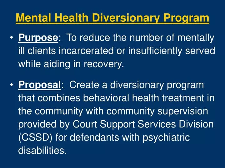 mental health diversionary program n.