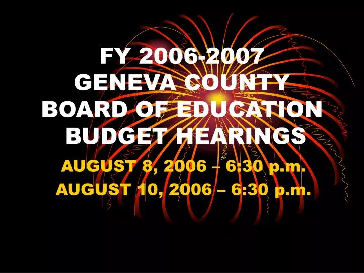 fy 2006 2007 geneva county board of education budget hearings n.