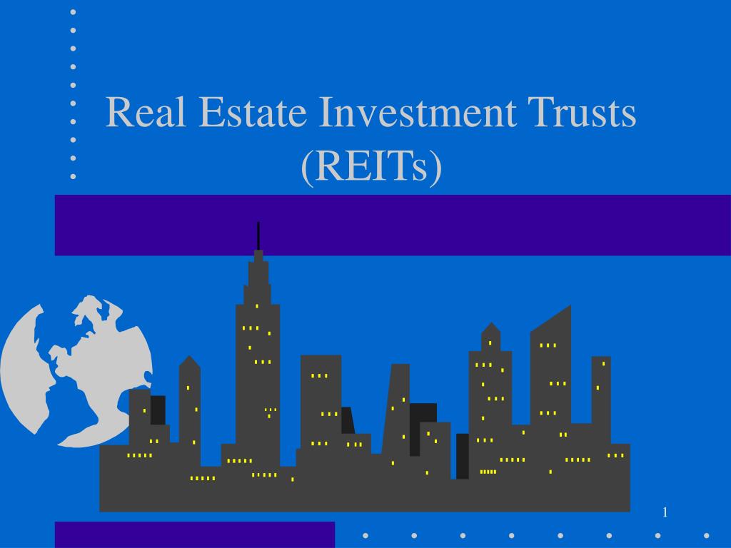 ppt-real-estate-investment-trusts-reits-powerpoint-presentation