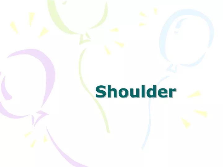 shoulder n.