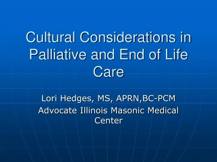 cultural considerations in palliative and end of life care n.