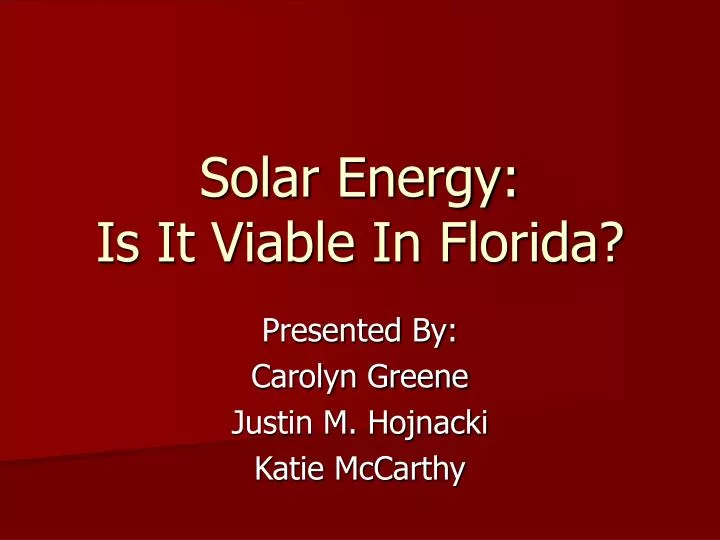 solar energy is it viable in florida n.