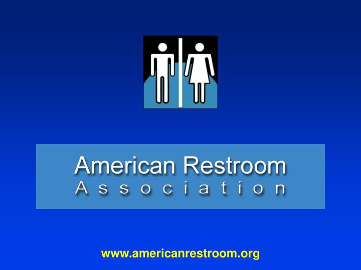 www americanrestroom org n.