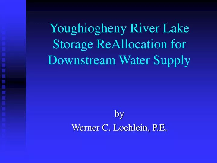 youghiogheny river lake storage reallocation for downstream water supply n.