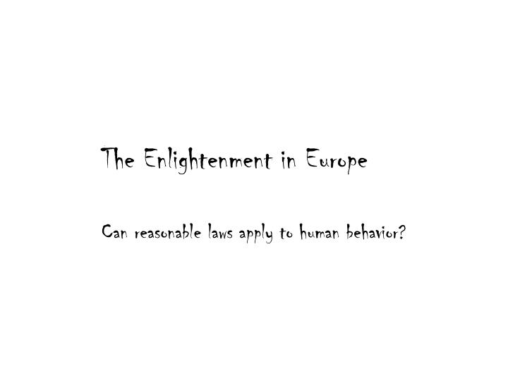 the enlightenment in europe n.