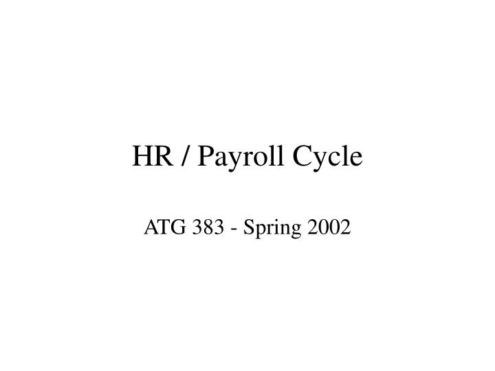 hr payroll cycle n.