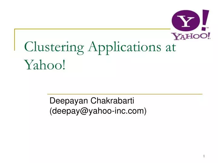 clustering applications at yahoo n.