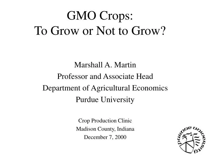gmo crops to grow or not to grow n.