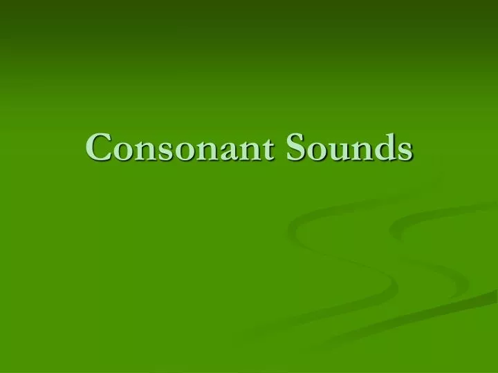 consonant sounds n.