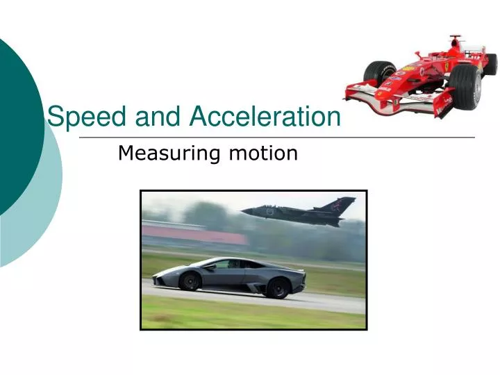 speed and acceleration n.