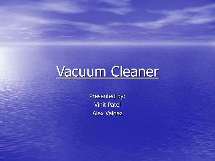 vacuum cleaner n.