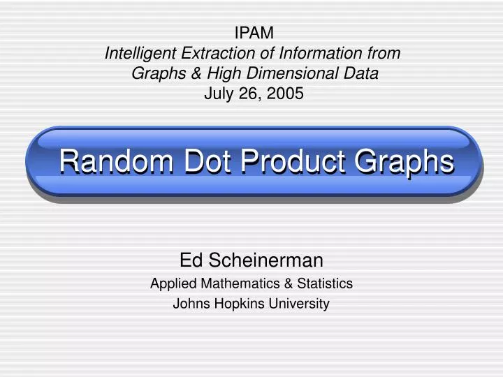random dot product graphs n.