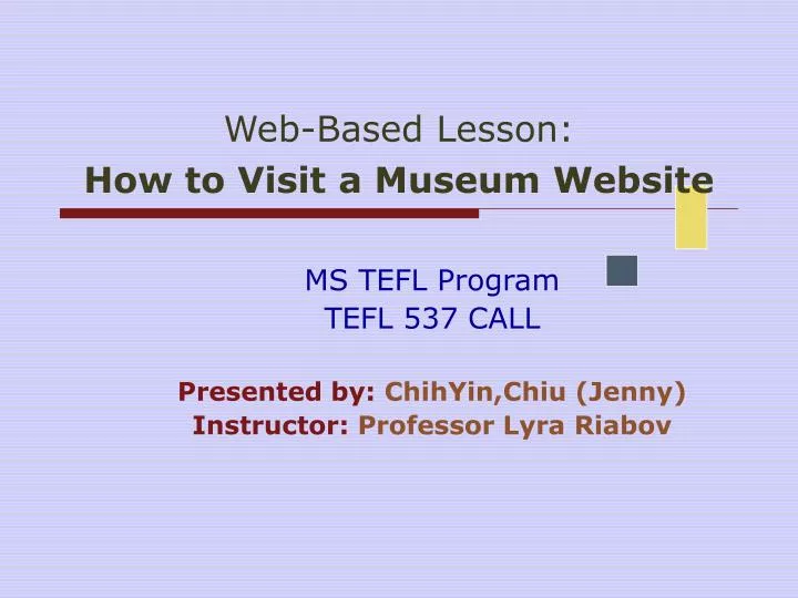 web based lesson how to visit a museum website n.