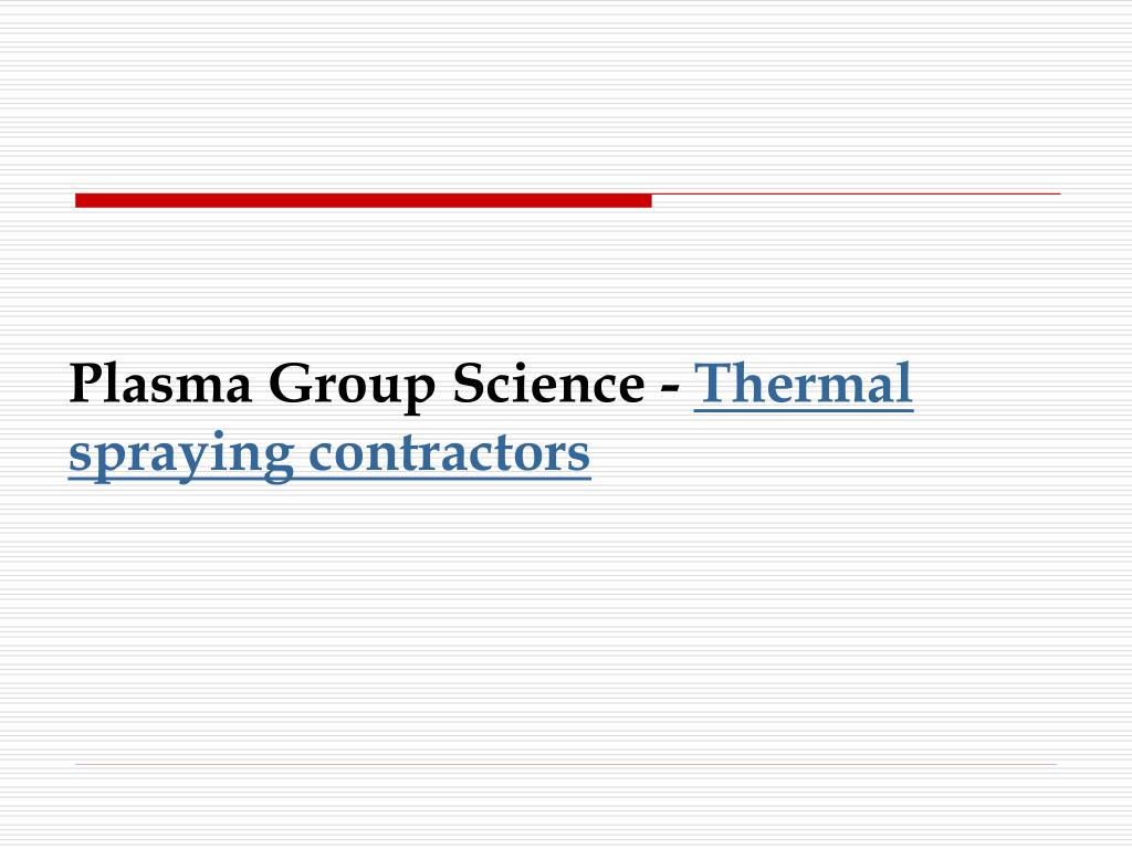 Plasma spray cheap coating ppt