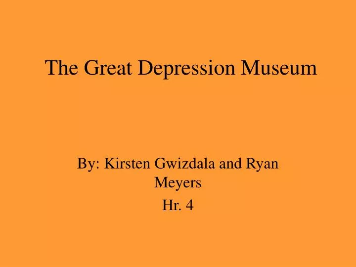 the great depression museum n.