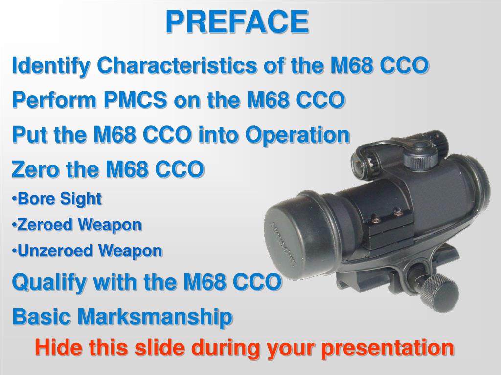 PPT - Identify Characteristics of the M68 CCO Perform PMCS on the M68 CCO  Put the M68 CCO into Operation Zero the M68 CCO Bore PowerPoint  Presentation - ID:173718