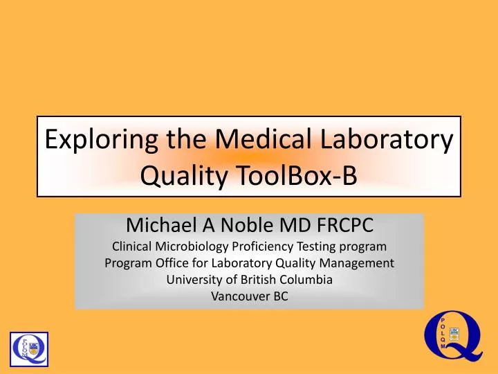exploring the medical laboratory quality toolbox b n.