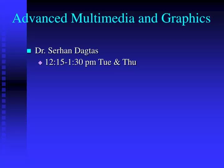 advanced multimedia and graphics n.