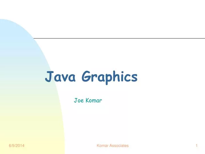 PPT - Java Graphics PowerPoint Presentation, free download - ID:17469