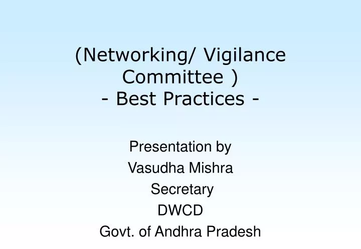 networking vigilance committee best practices n.