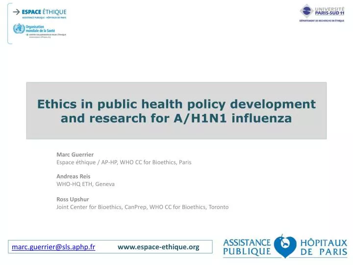 ethics in public health policy development and research for a h1n1 influenza n.