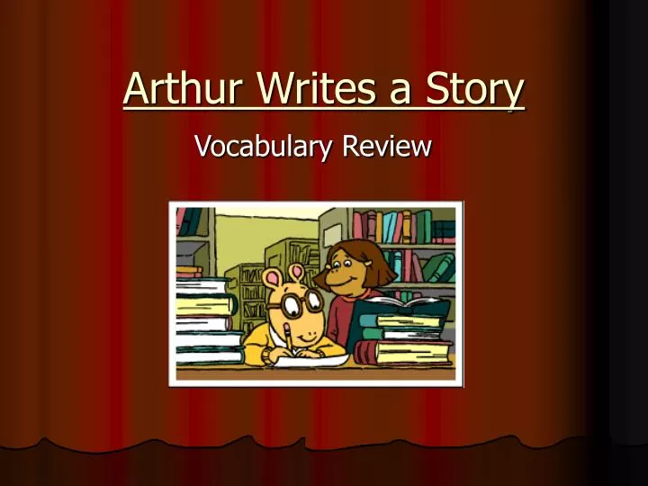 arthur writes a story n.