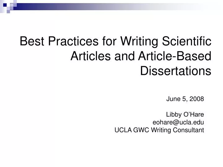 best practices for writing scientific articles and article based dissertations n.