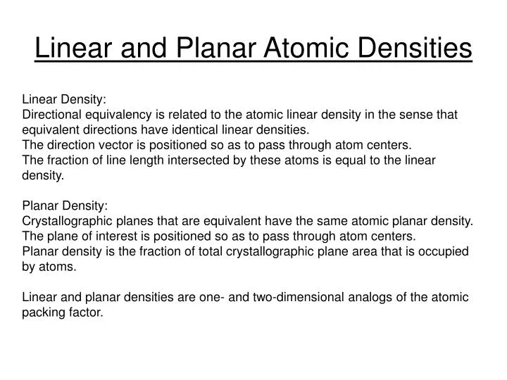 linear and planar atomic densities n.