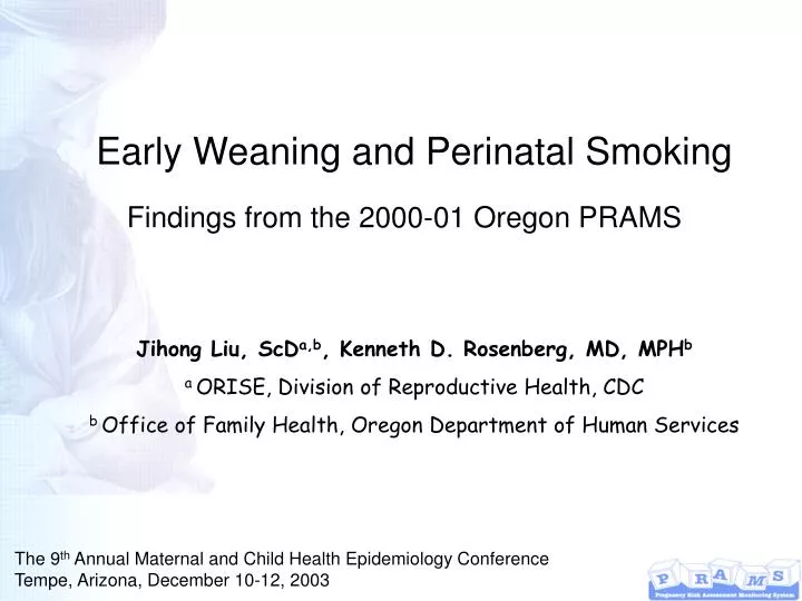 early weaning and perinatal smoking n.