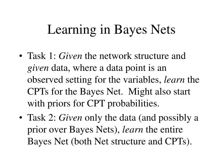 learning in bayes nets n.