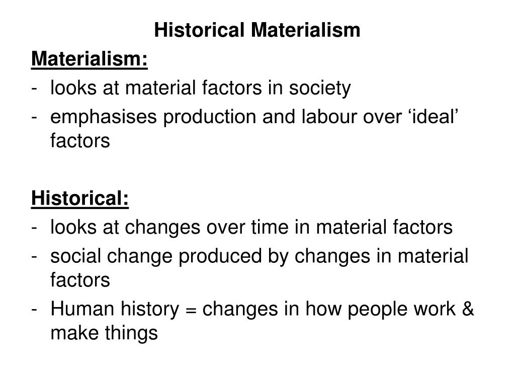 essay about historical materialism