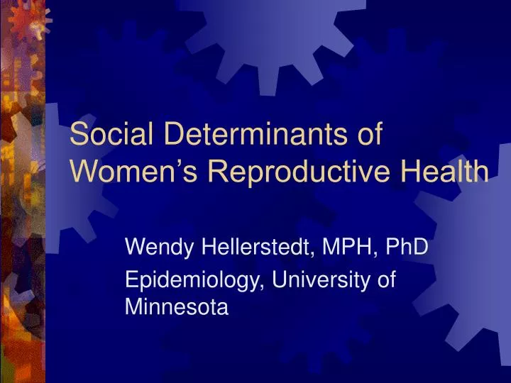 social determinants of women s reproductive health n.
