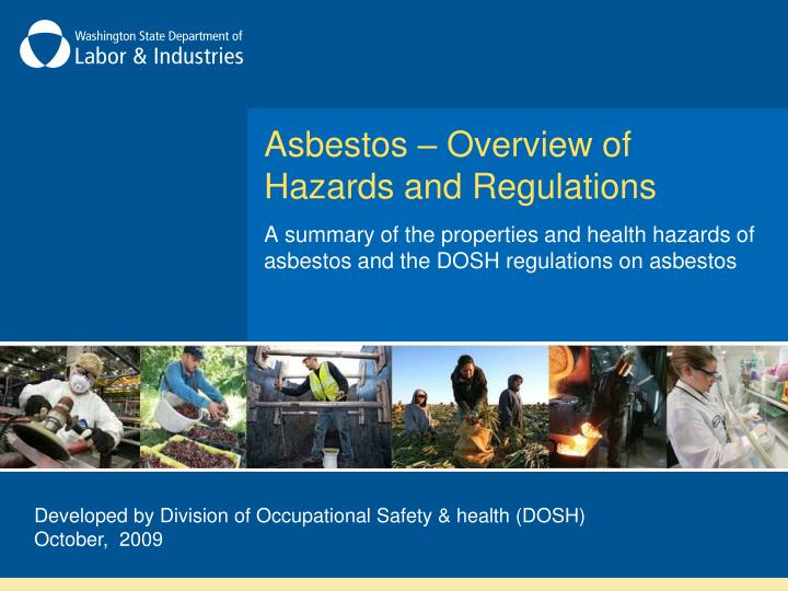asbestos overview of hazards and regulations n.