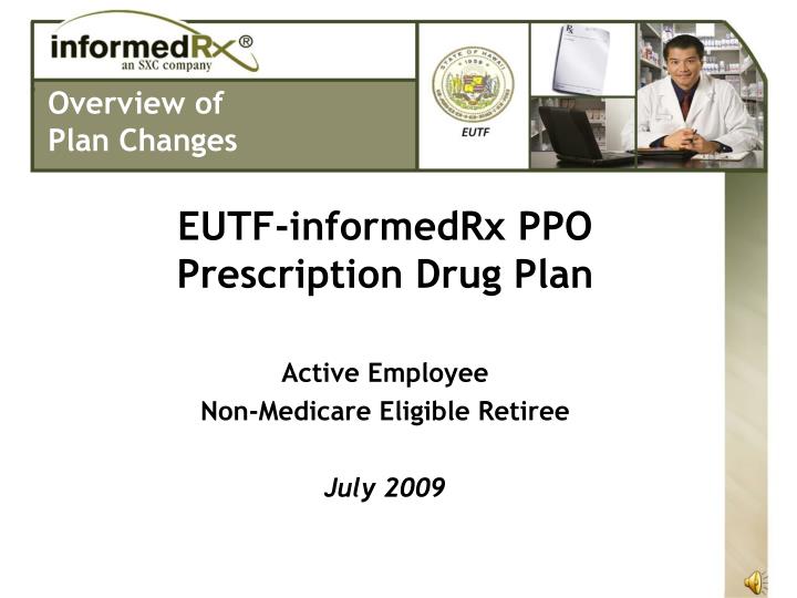 eutf informedrx ppo prescription drug plan n.