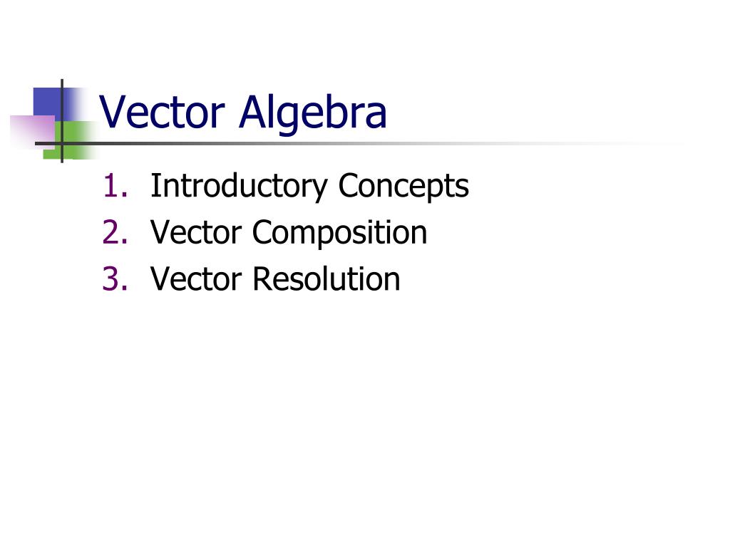 Ppt Vector Algebra Powerpoint Presentation Free Download Id178929