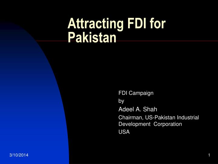 attracting fdi for pakistan n.