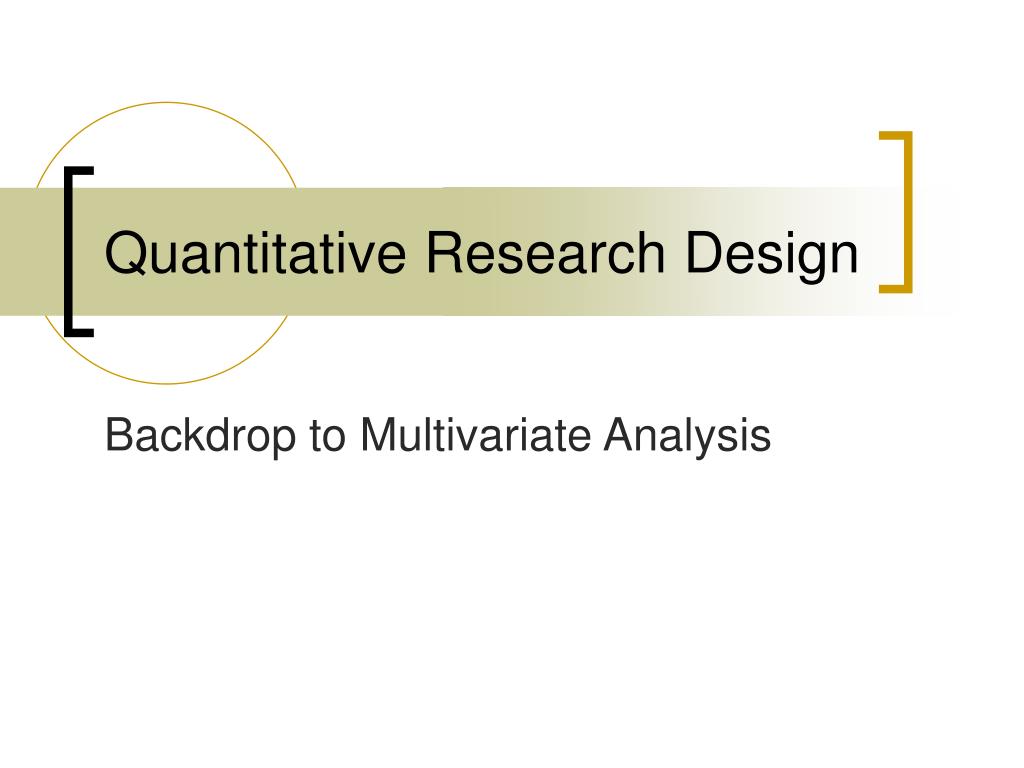 quantitative research design powerpoint