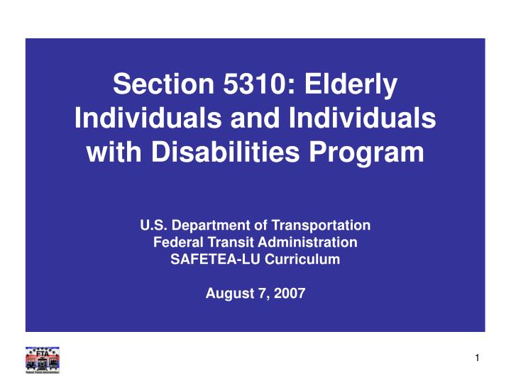 section 5310 elderly individuals and individuals with disabilities program n.