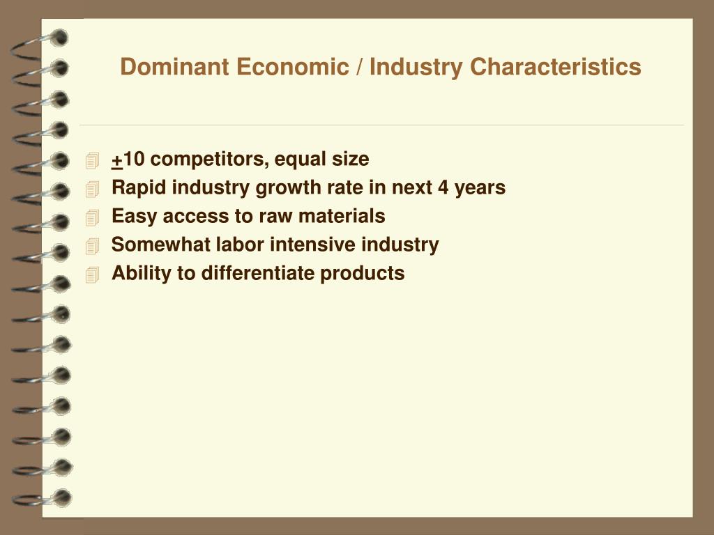 dominant economic characteristics dominant economic characteristics